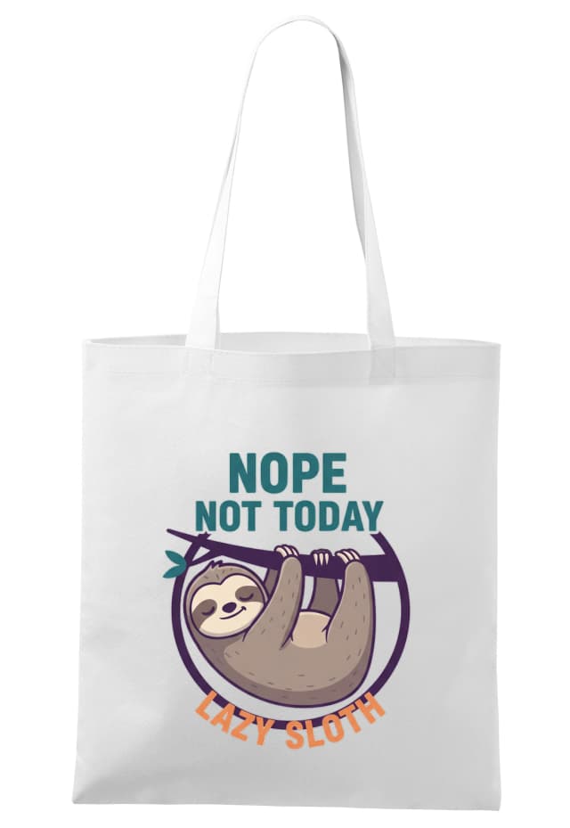 Nákupní taška Nope Not Today Lenochod Si Dnes Dává Odpočinek