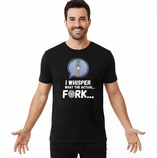 Pánske tričko Šeptám What The Actual Fork Vtipná Vidlička Pre Drzých Duší