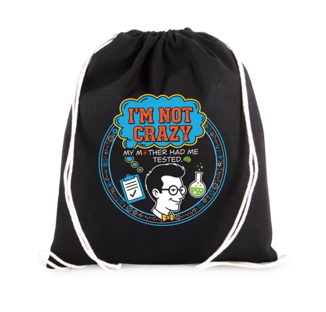 Vrecko Nie som Blázon Moja Matka Ma Nechala Otestovať Vedecký Nerd V Sheldon Štýle